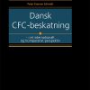Dansk Cfc-beskatning - Peter Koerver Schmidt - Bog
