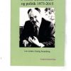 Dansk Demokrati Og Politik 1973-2015 I En Verden I Hastig Forandring - Claus Friisberg - Bog