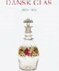 Dansk Glas 1825-1925 - Mogens Schlüter - Bog