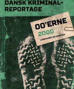 Dansk Kriminalreportage 2000 (E-bog)