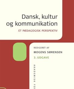 Dansk, Kultur Og Kommunikation - Mogens Sørensen - Bog