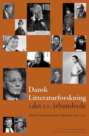 Dansk Litteraturforskning I Det 21. århundrede - Aage Jørgensen - Bog