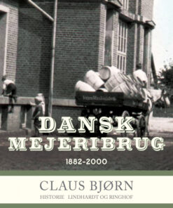 Dansk Mejeribrug 1882-2000 (E-bog)