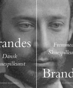 Dansk Skuespilkunst / Fremmed Skuespilkunst - Edvard Brandes - Bog