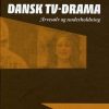 Dansk TV-drama (E-bog)