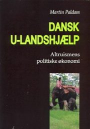 Dansk U-landshjælp - Martin Paldam - Bog