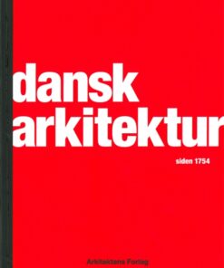 Dansk arkitektur siden 1754 (Bog)