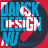 Dansk design nu (Bog)
