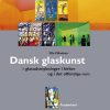 Dansk glaskunst (Bog)