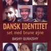 Dansk identitet - set med brune øjne (Bog)