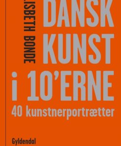 Dansk kunst i 10erne (Bog)
