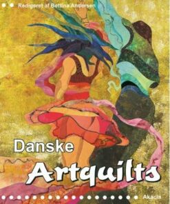 Danske Artquilts - Bettina Andersen - Bog