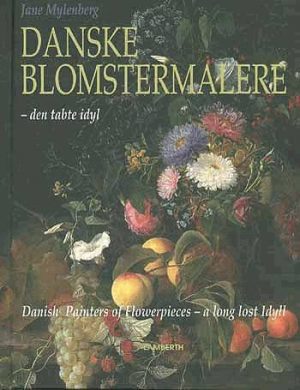 Danske Blomstermalere - Jane Mylenberg - Bog