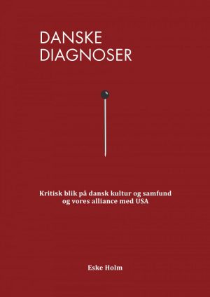 Danske Diagnoser - Eske Holm - Bog