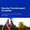 Danske Franskmænd Fortæller (Bog)