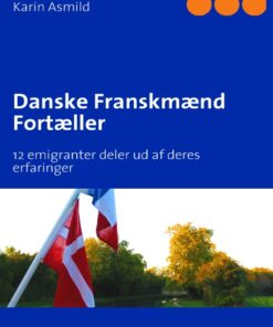 Danske Franskmænd Fortæller (Bog)