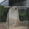 Danske Kongegrave I-III (Bog)