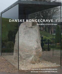 Danske Kongegrave I-iii - Karin Kryger - Bog