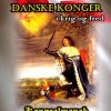 Danske Konger I Krig Og Fred - Keld Berger Graugart - Bog