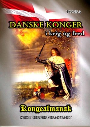 Danske Konger i krig og fred (Bog)