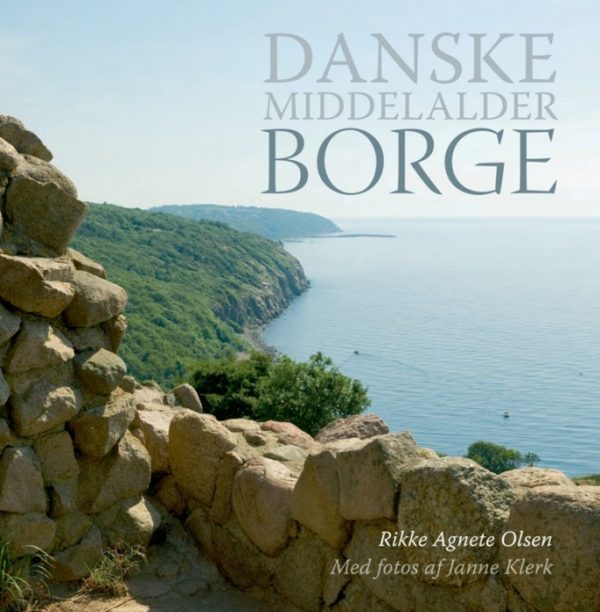 Danske Middelalderborge (Bog)