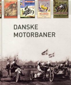 Danske Motorbaner - Jørgen Kjær - Bog