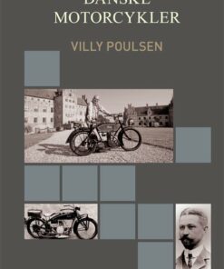 Danske Motorcykler - Villy Poulsen - Bog