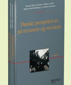 Danske Perspektiver På Revisorer Og Revision - Thomas Riise Johansen - Bog