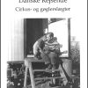 Danske Rejsende Cirkus- Og Gøglerslægter - Anders Enevig - Bog
