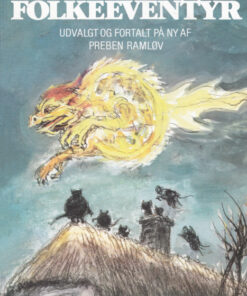 Danske folkeeventyr (E-bog)