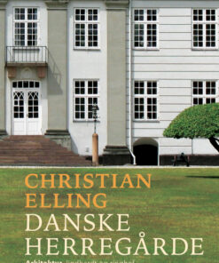 Danske herregårde (E-bog)
