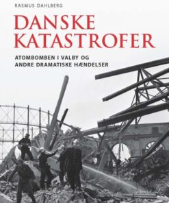 Danske katastrofer (E-bog)
