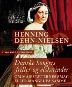 Danske kongers friller og elskerinder (E-bog)