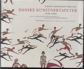 Danske kunstnertapeter 1930-1965 (Bog)