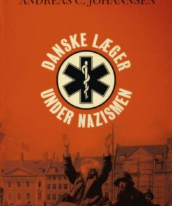 Danske læger under nazismen (Lydbog)