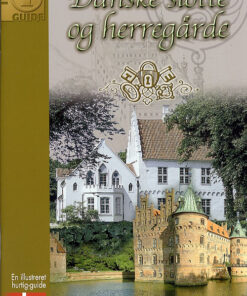 Danske slotte og herregårde (Bog)
