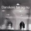 Danskere Før Og Nu - Palle Fogtdal - Bog