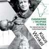 Danskere i tropisk Afrika (Bog)