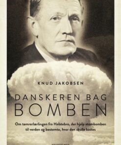 Danskeren bag bomben (E-bog)