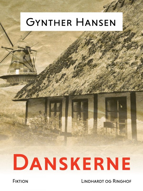 Danskerne - Gynther Hansen - Bog