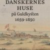 Danskernes huse på Guldkysten (Bog)