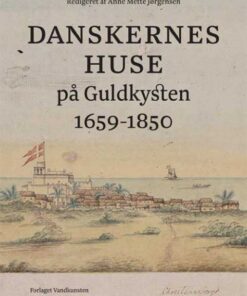 Danskernes huse på Guldkysten (Bog)