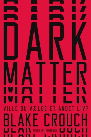 Dark Matter (E-bog)