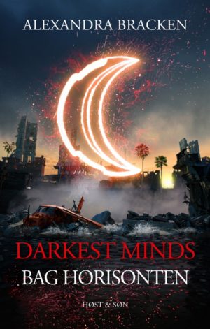 Darkest Minds - Bag Horisonten (Bog)