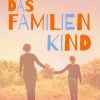 Das Familienkind (E-bog)