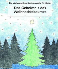 Das Geheimnis Des Weihnachtsbaumes - Hanne Dalgaard - Bog