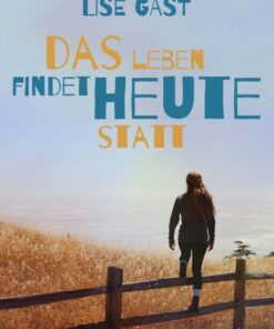 Das Leben findet heute statt (E-bog)