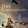 Das Rabenmädchen (E-bog)