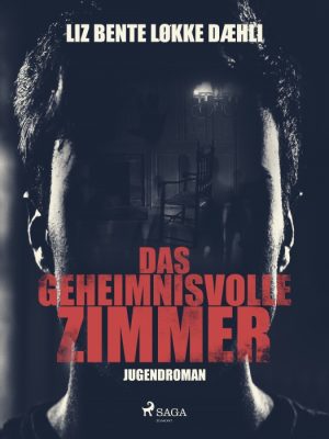 Das geheimnisvolle Zimmer (E-bog)