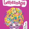 Das magische Buch 2 - Liebesmagie (E-bog)